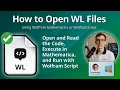 What Is a WL File Wolfram Language Source Code Guide