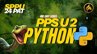 Unit 2 Problem Solving with Python PPS One Shot SPPU 2024 FE Engineering