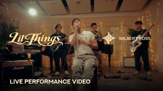 Wilbert Ross - Lil things (Performance Video)