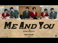 Lagu 【KARAOKE】Me And You - Pond, Phuwin (Ost.Me And Thee)(Color Coded) lyrics [Thai/Rom/Eng]