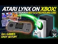 Xbox Series X S Retroarch Atari Lynx Emulation Setup Guide 4 Lynx Cores - 2026 Edition