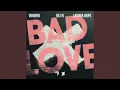 Download Lagu Bad Love