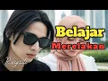 Lagu BELAJAR MERELAKAN - Lagu Slow Rock Sedih Ballad Malaysia II RIYADI FEBRIYANTO