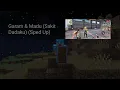 Garam & Madu (Sakit Dadaku) (Sped Up)