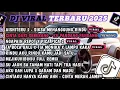 Lagu DJ TIKTOK TERBARU 2025π΅DJ AISHITERU 2 - SIKSA MENUNGGU RINDUπ΅DJ CINTA DARI SEBERANG FULL ALBUM