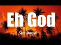 Kizz Daniel-Oh God "Barnabas" Lyrics