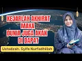 Lagu AKHIRAT KU KEJAR DUNIA MENGIKUTI || USTADZAH SYIFA NURFADHILLAH