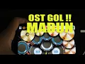 Download Lagu OST GOL - MADUN || REAL DRUM COVER