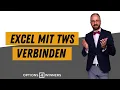 Wie Du Excel mit der Trader Workstation verbindest I TWS Excel API