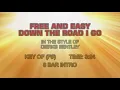 Dierks Bentley - Free And Easy (Down The Road I Go) (karaoke)