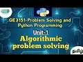 Algorithmic problem solving in Problem Solving and Python Programming tamil GE3151 AU reg 2021