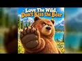 Love The Wild, Don't Kiss the Bear | Pendigit Music