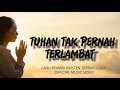 Lagu Tuhan Tak Pernah Terlambat | Lagu Rohani Kristen Menyentuh Hati  2025