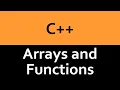 Arrays and Functions in C
