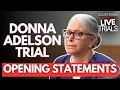 LIVE Donna Adelson Trial Opening Statements