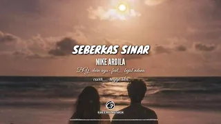 Download Seberkas sinar ( nike ardila ) regge cover  VIDIO LIRIK  BY dara ayu feat bajol ndanu MP3
