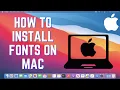 How to Install Fonts on Mac