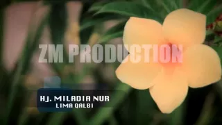 Download LIMA QALBI.Hj Miladia Nur Elmata MP3