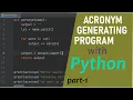 Acronym Generating Program w Python Code with me