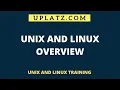 Unix and Linux Overview Unix and Linux Training Certification Uplatz