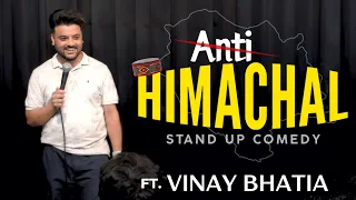 anti himachali stand up comedy ft vinay bhatia 2024 
