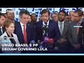 Download Lagu União Brasil e PP oficializam saída do governo Lula e determinam renúncia de cargos | #SBTBrasil