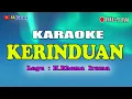 Download Lagu KERINDUAN || KARAOKE Dangdut  || H.Rhoma irama Album terbaik