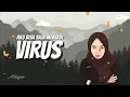 Download Lagu Slank - Virus ( Cover By Lara ) LIRIK LAGU