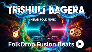 trishuli bagera remix classic nepali babu song reimagined