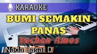 Download BUMI SEMAKIN PANAS (Nada D) - Karaoke Versi Keyboard MP3