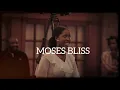 Moses Bliss - For Life [Official Video]