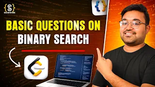 Interview Questions on Binary Search - 1 Java plus DSA Placement FAANG