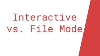 Interactive vs File Mode in Python IDLE