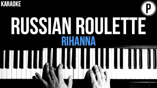 Download Russian Roulette Karaoke Rihanna Slowed Acoustic Piano Instrumental Cover Lyrics MP3