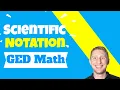 How to Beat Scientific Notation for a Higher GED Math Score