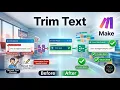 How To Trim Text In Make Easy Hack