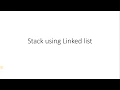 STACK USING LINKED LIST push operation BY SATISH KUMAR