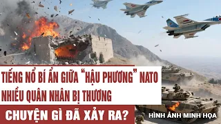 Tiếng nổ bí ẩn giữa “hậu phương” NATO: Nhiều quân nhân bị thương, chuyện gì đã xảy ra?