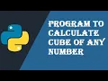 write a program to input a number and print its cube