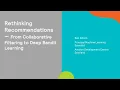 Rethinking Recommendations From Collaborative Filtering to Deep Learning