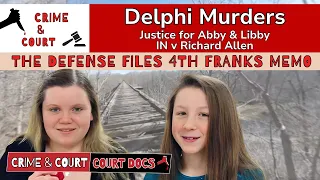 Delphi Docs The Defense Files 4th Franks Motion to Introduce Odinist Evidence
