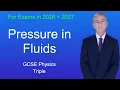 GCSE Physics Revision Pressure in Fluids Triple