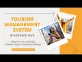 Tourism management system project in java advance java project