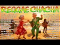 Lagu CHA CHA DISCO REGGAE REMIX 2025 | TROPICAL PARTY HITS | NONSTOP DANCE MIX