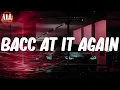 Bacc At It Again (Lyrics) - Yella Beezy