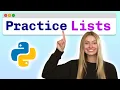 Practice Problems Python Lists - Visually Explained