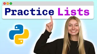 Practice Problems Python Lists - Visually Explained