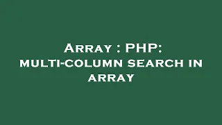 Array PHP multi-column search in array