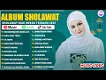 Download Lagu SHOLAWAT NABI MERDU BIKIN ADEM DI HATI | PALING ENAK DIDENGAR ​| SHOLAWAT NABI MERDU TERBARU 2025