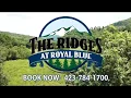 The Ridges At Royal Blue